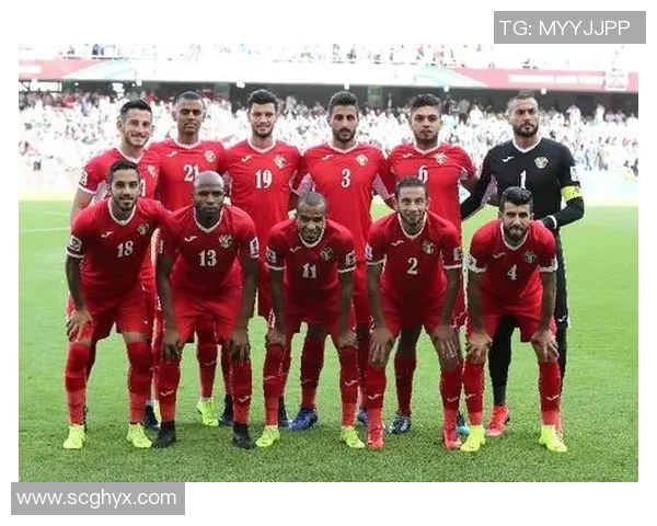 约旦与叙利亚足球对决前瞻及比分预测分析详解 约旦与叙利亚足球对决前瞻及比分预测分析详解